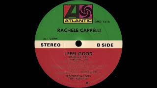 Rachele Cappelli – I Feel Good (House Mix)