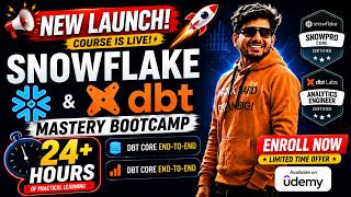 🚀 Snowflake & dbt Mastery Bootcamp is Now Live! | Snowflake & dbt Course