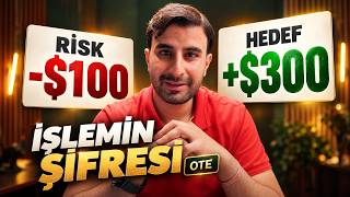 Her İşlemde Kullandığım Stratejiyi Anlatıyorum! | OTE