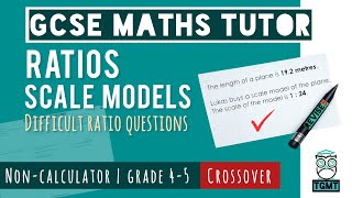 Scale Model Ratios for Paper 1 Non Calculator | Crossover GCSE Maths 14th May 2026 | REVISE9