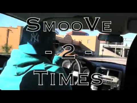 SmooVe G AKA Captain Planet - "SmooVe Two Times" (Official Music Video)