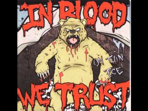 In Blood We Trust - Deeper Than Blood