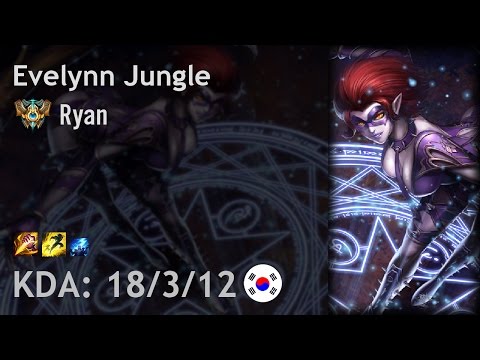 Evelynn Jungle vs Elise - Ryan - KR Challenger Patch 6.24