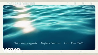 Taylor Swift - Surbuban Legends (Taylor's Version) (From The Vault) (Lyrics)