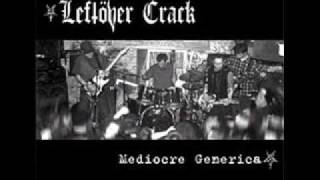 Leftöver Crack - Atheist Anthem