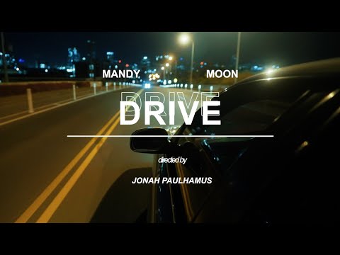 Mandy Moon - Drive (Official Music Video)