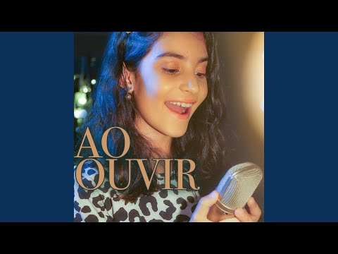 Ao Ouvir