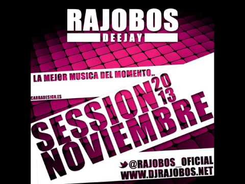 18.Sesion Noviembre 2013 Dj Rajobos