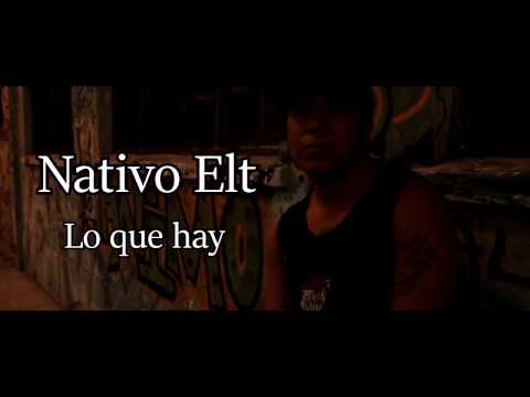 Nativo Elt - Cypher Lo que hay [HBH Prod.]