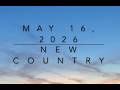 New Country Music May 16 2026