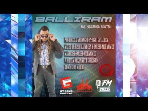 G.T. BAND Neeshad Sultan - BALLIRAM [ 2k17 CHUTNEY/SOCA]