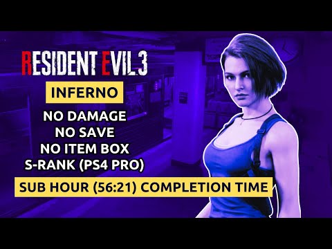 [Resident Evil 3 Remake] No Damage/No Item Box/No Save, Sub Hour(56:21) Inferno, S-Rank(PS4 Pro)