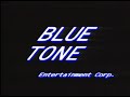 Blue Tone Entertainment Corp 1998