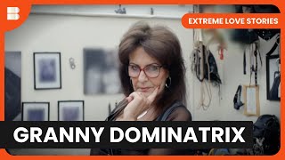 The Lifestyle of a Dominatrix - Extreme Love Stories - Reality TV