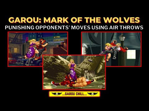 Moves That Can Be Air Thrown - Garou: Mark of the Wolves