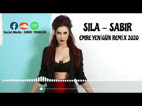 Dj Emre Yenigün ft. Sıla - Sabır [Remix 2020]
