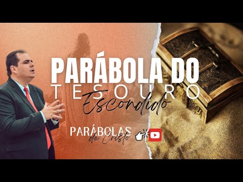 The Parable of the Hidden Treasure as You've Never Seen It - Matthew 13:44