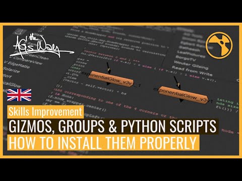 The AG's Way Nuke Compositing | Gizmos, Groups & Python Scripts - How to install them properly