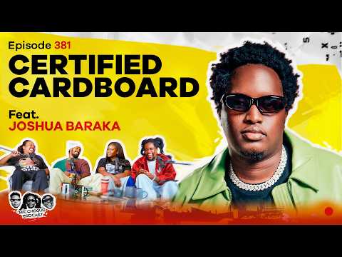 MIC CHEQUE PODCAST | Episode 381 | Certified cardboard Feat. JOSHUA BARAKA