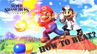 How to Beat MARIO and DR. MARIO in Smash Ultimate