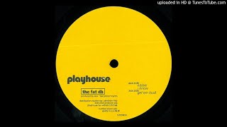 The Fat Db - Get 'Em Loud