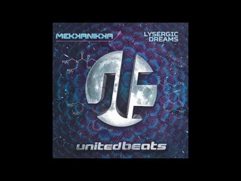 Mekkanikka — Lysergic Dreams