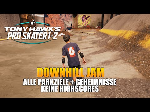 Tony Hawk's Pro Skater 1 + 2 - Downhill Jam - Alle Parkziele - Keine Highscores!