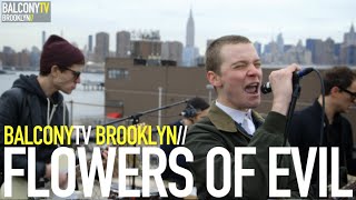 FLOWERS OF EVIL - S.S. EYES (BalconyTV)