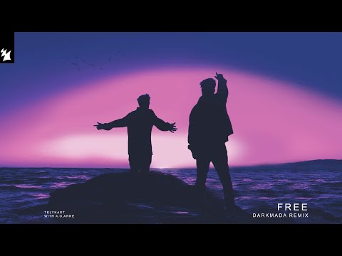 TELYKAST ft. X.O. Anne - FREE (Darkmada Remix) [ARMADA MUSIC]