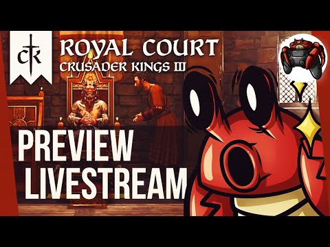 Crusader Kings 3 ROYAL COURT - Alle neuen Inhalte vorgestellt & analysiert mit ersten Tipps & Tricks