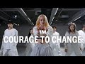 Sia – Courage To Change / Yeji Kim Choreography