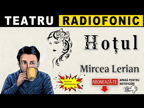 Mircea Lerian - Hotul | Teatru radiofonic