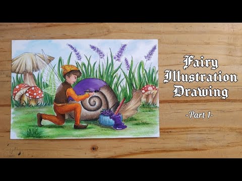 The Little Fairy and The Snail || Fairy Illustration Drawing #Part1