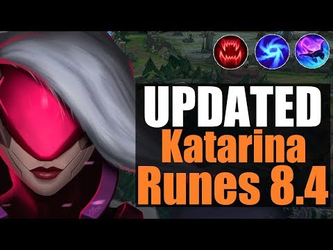►Katarina Guide 8.4 ~ UPDATED Runes & New Build Path EXPLAINED | League Of Legends