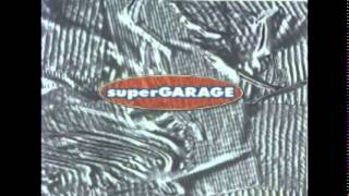 SuperGARAGE ‎- Duct Tape - Full Album (1995)