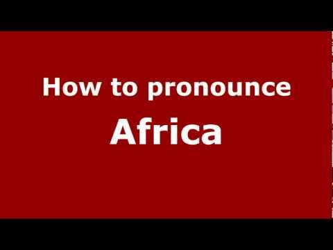 How to Pronounce Africa - PronounceNames.com