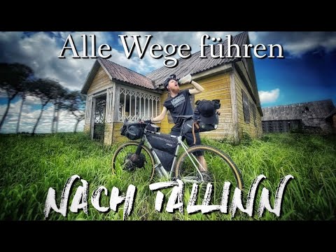 ALLE WEGE FÜHREN NACH TALLINN - MIT DEM FAHRRAD VON BERLIN NACH ESTLAND (1550Km) Russland, Lettland