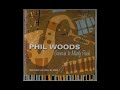 Phil Woods & The Los Angeles Jazz Orchestra ‎–Violets for Your Furs