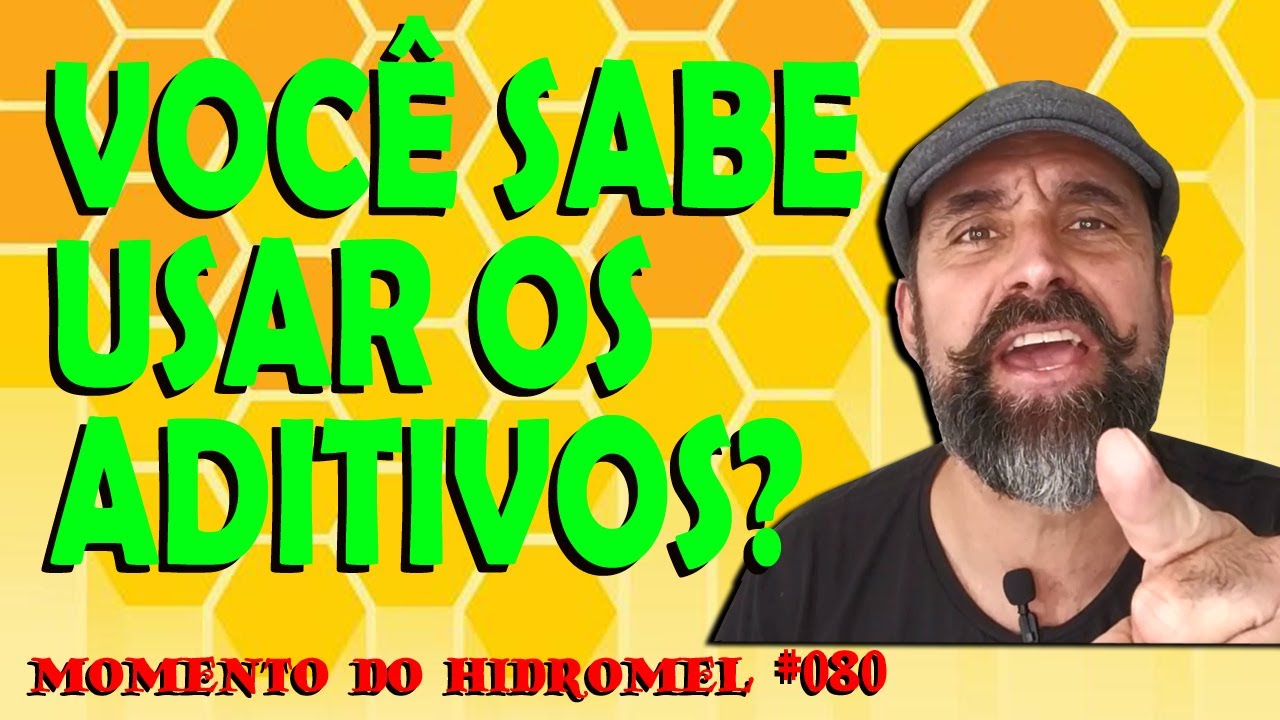 METABISSULFITO e SORBATO de Potássio | usar aditivos para produção | MOMENTO DO HIDROMEL 080
