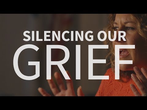 What are the consequences of silencing our grief?