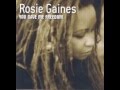 Rosie Gaines   Honeychild