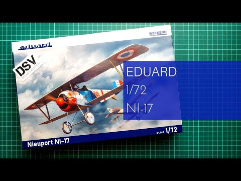 Eduard 1/72 Nieuport Ni-17 Weekend (7404) Review
