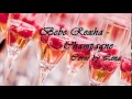 Bebe Rexha - Champagne Cover by Lena (Prod ...