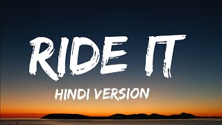 Ride It Lyrics - Jay sean  Hindi Version