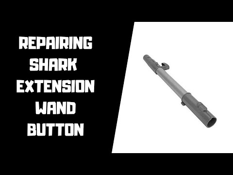 Repairing Shark Vacuum Extension Wand switch button release - NV352 upright fix broken 121FFJ