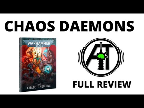Codex Chaos Daemons - Full Rules Review
