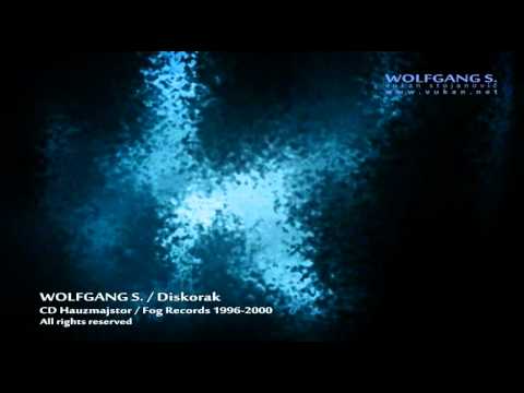 Wolfgang S. - Diskorak (Y2K mix)