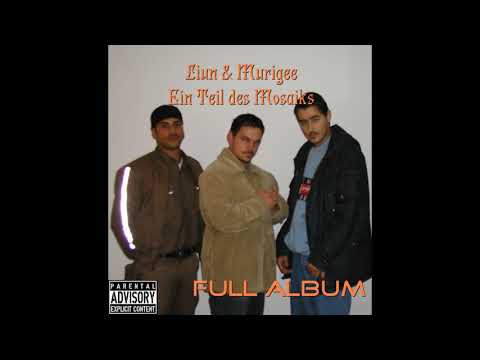 Liun & Murigee feat. Edris - Ein Teil des Mosaiks (Full Album) / Stiller Ruf