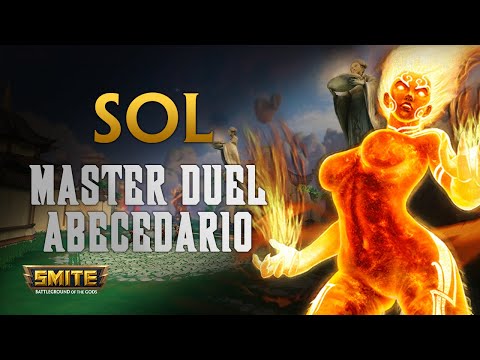 Sol, A basicos en busca del early pa variar - Smite Master Duel Abecedario S6