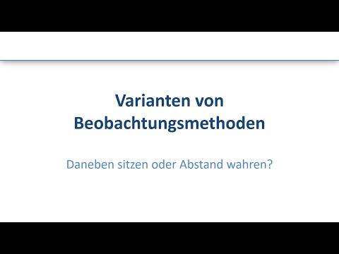 Varianten von Beobachtungsmethoden